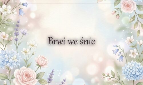 Brwi we śnie