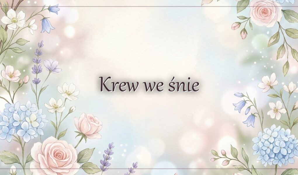 Krew we śnie