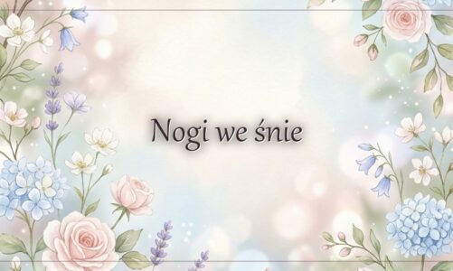 Nogi we śnie