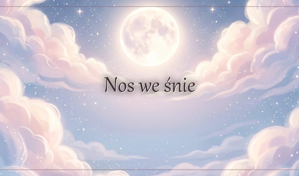Nos we śnie