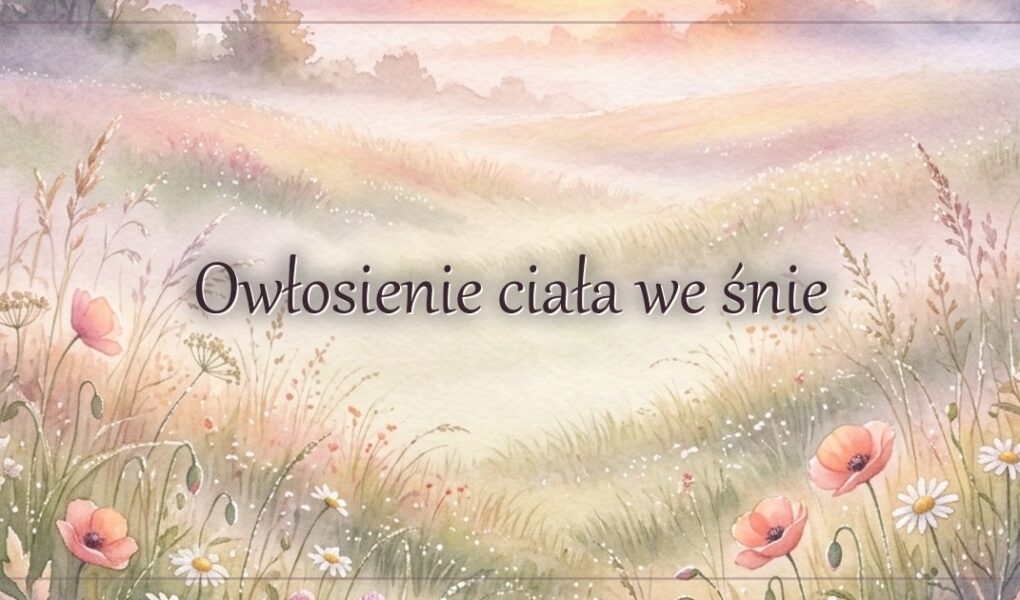 Owłosienie ciała we śnie