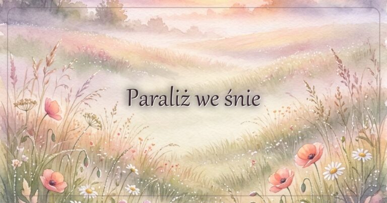 Paraliż we śnie