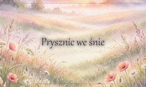 Prysznic we śnie
