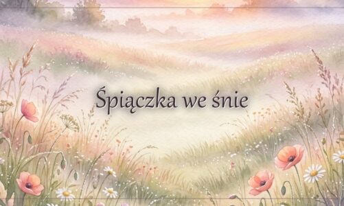 Śpiączka we śnie