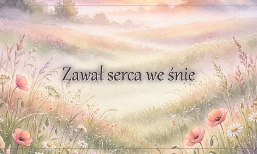 Zawał serca we śnie